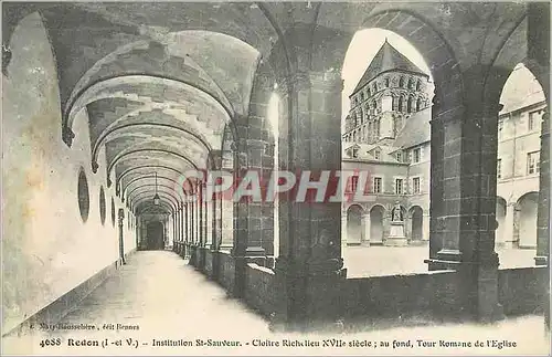 Cartes postales Redon (I et V) Institution St Sauveur Cloitre Richelieu XVIIe Siecle au Fond Tour Komane de L'Eg