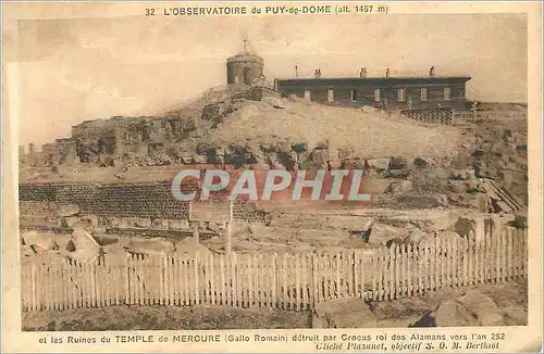 Cartes postales L'Observatoire du Puy de Dome (alt 1467 m) et Ruines du Temple de Mercure (Gallo Romain)