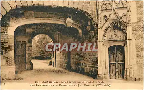 Cartes postales Maintenon Portail du Chateau et Entree de l'escalier