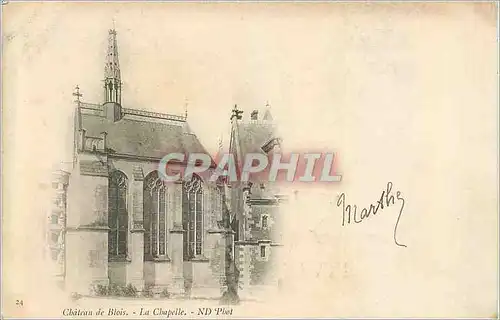 Cartes postales Chateau de Blois la Chapelle (carte 1900)