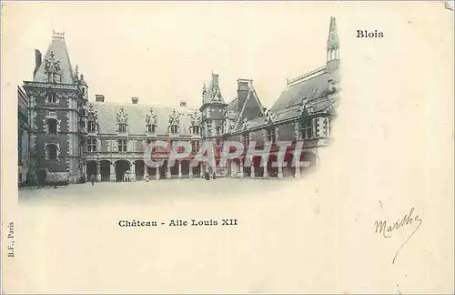 Cartes postales Blois Chateau Aile Louis XII (carte 1900)