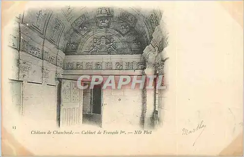 Cartes postales Chateau de Chambord Cabinet de Francois 1er (carte 1900)
