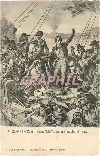 Cartes postales Goethe Bei Capri c Schiffsaufstand Beschwichtigend