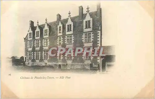 Cartes postales Chateau de Plessis les Tours (carte 1900)