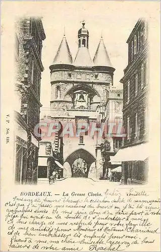 Ansichtskarte AK Bordeaux La Grosse Cloche (carte 1900)