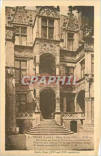 Cartes postales Tours (I et L) Hotel Gouin (XVe S XVIe S)