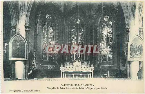 Cartes postales Cathedrale de Chambery Chapelle de Saint Francois de Sales Chapelle Paroissiale
