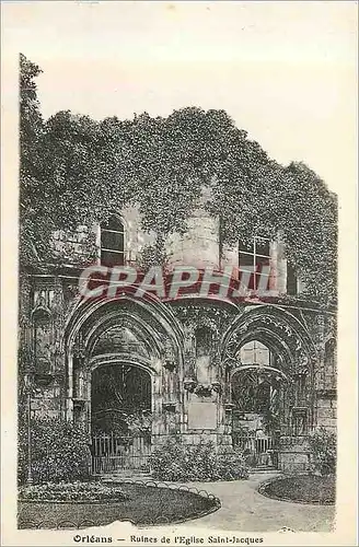 Cartes postales Orleans Ruines de l'Eglise Saint Jacques