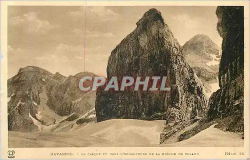 Cartes postales Gavarnie Le Casque vu dans L'Echancrure de la Breche de Roland