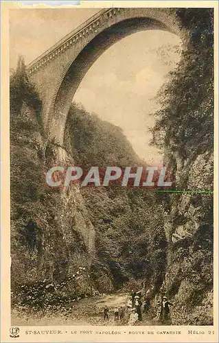 Cartes postales St Sauveur Le Pont Napoleon Route de Gavarnie