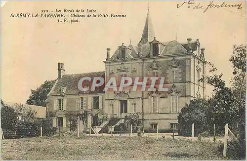 Cartes postales Les Bords de la Loire St Remy la Varenne Chateau de la Petite Varenne