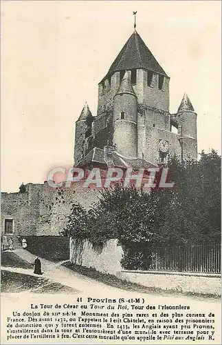 Cartes postales Provins (S et M) La Tour de Cesar ou Tour du Roi Tour des Prisonniers