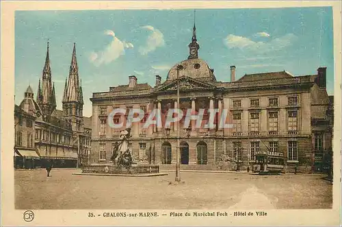 Ansichtskarte AK Chalons sur Marne Place du Marechal Foch Hotel de Ville