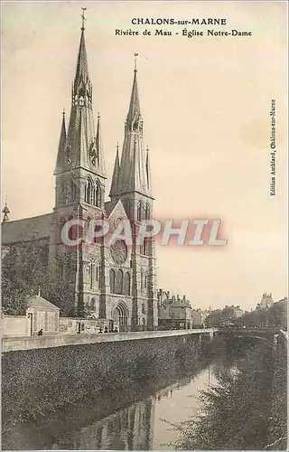 Cartes postales Chalons sur Marne Riviere de Mau Eglise Notre Dame
