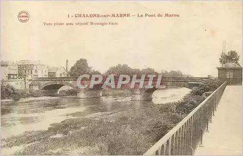 Cartes postales Chalons sur Marne Le Pont de Marne Vues Prise avec Objectif Hormagis Paris