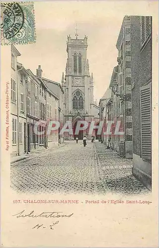 Cartes postales Chalons sur Marne Portail de l'Eglise Saint Loup