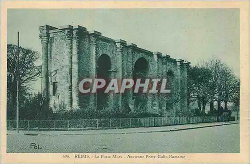 Ansichtskarte AK Reims La Porte Mars Ancienne Porte Gallo Romaine