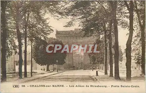 Cartes postales Chalons sur Marne Les Allees de Strasbourg Porte Sainte Croix