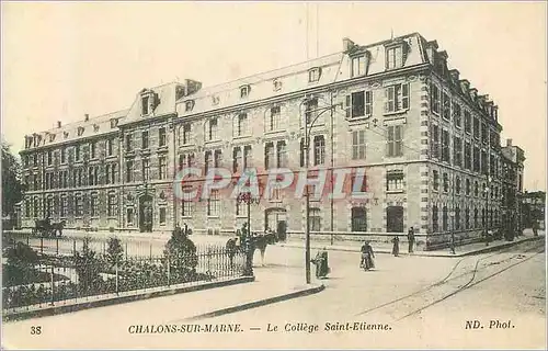 Cartes postales Chalons sur Marne Le College Saint Etienne