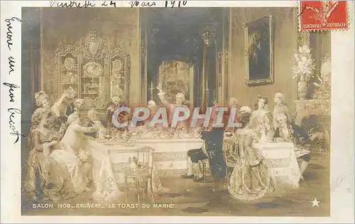 Cartes postales Salon 1908 Brunery Le Toast du Marie