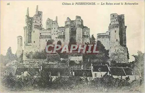 Ansichtskarte AK Chateau de Pierrefonds Les Ruines avant La Restauration