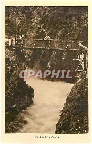 Ansichtskarte AK Gorges de la Diosaz Une Merveille de la Nature Servoz (alt 814 m) pres Chamonix Pont Achille Caz