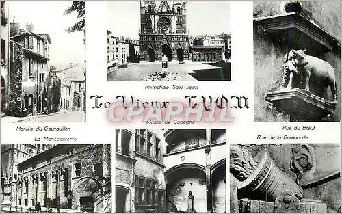 Cartes postales moderne Le Vieux Lyon Quelques Aspects Montee du Gourguillon Rue du b�uf Musee de Gadagne Primatide St J