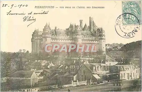 Cartes postales Pierrefonds Vue Prise de l'Hotel des Etranges