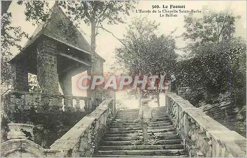 Cartes postales Le Faouet L'Entree de la Chapelle Sainte Barbe Le Beffroi