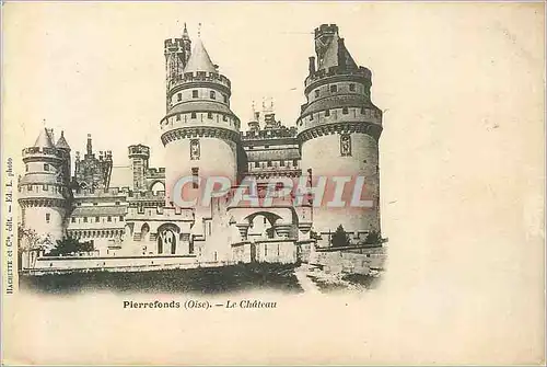 Cartes postales Pierrefonds (Oise) Le Chateau