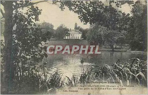 Ansichtskarte AK Saint Martin d'Ablois (Marne) La Champagne Illustre Le Chateau Vue prise de la Piece d'Eau des C