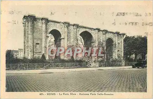 Cartes postales Reims La Porte Mars Ancienne Porte Gallo Romaine