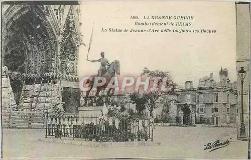 Ansichtskarte AK La Grande Guerre Bombardement de Reims La Statue de Jeanne d'Arc Defie Toujours les Boches