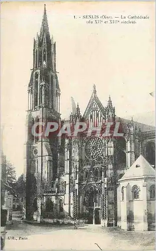 Ansichtskarte AK Senlis (oise) la cathedrale (du xii et xiii siecle)