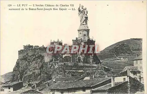 Cartes postales 120 le puy l ancien chateau de charles vii surmonte de la statue saint joseph bon espoir