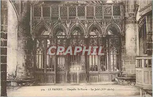 Ansichtskarte AK 319 le faouet chapelle st fiacre le jube (xv siecle)