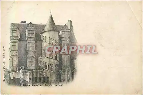 Cartes postales Poitiers (vienne) ancien ch�teau (carte 1900)