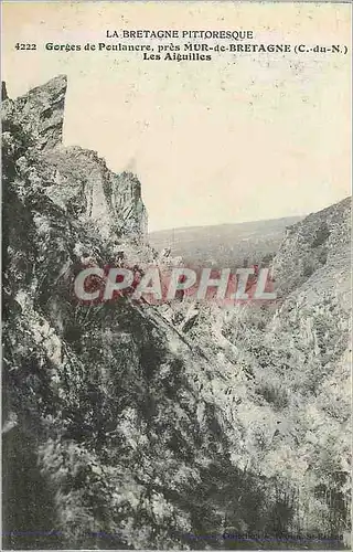 Cartes postales La bretagne pittoresque 4222 gorges de poulancre pres mur de bretagne (c du n) les aiguilles