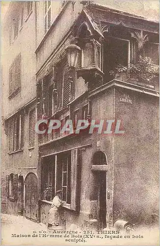 Cartes postales Auvergne 251 thiers maisons de l homme de bois (xv s facade en bois sculpte)
