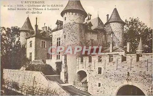 Ansichtskarte AK L auvergne 259 chateau de la garde situe route de thiers a lezoux (p de d)