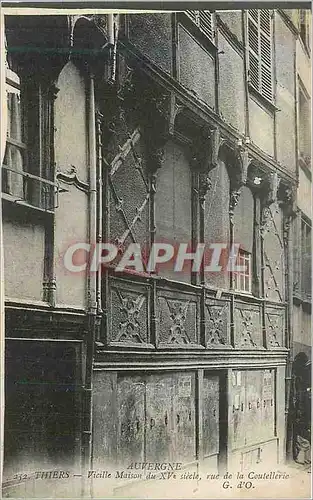 Cartes postales Auvergne 252 thiers vieille maison du XV siecle rue de la coutellerie g d o