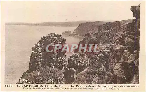 Cartes postales 7708 le cap frehel (72 m de haut) la fauconniere la decoupure des falaises