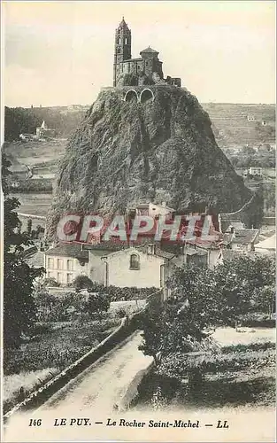Cartes postales 146 le puy le rocher saint michel