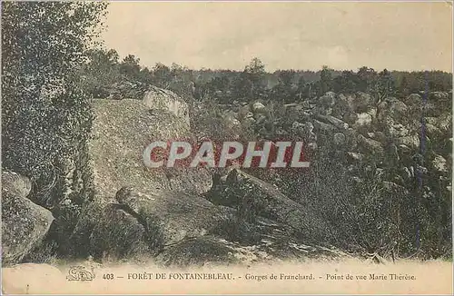 Cartes postales 403 foret de fontainebleau gorges de franchard point de vue marie therese