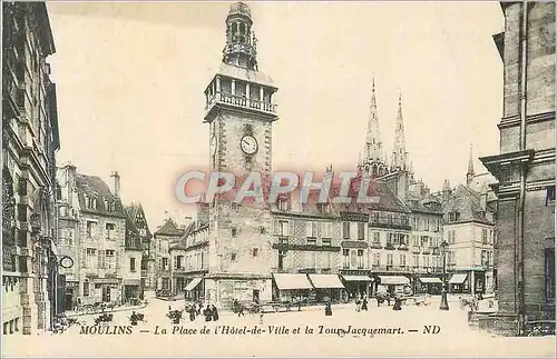 Ansichtskarte AK Moulins la place de l hotel de ville et la tour jacquemart