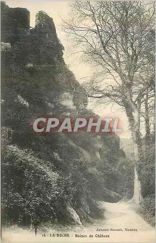 Cartes postales 16 la roche ruines du chateau