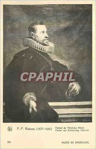 Cartes postales P p rubens (1577 1640) portrait de l archiduc albert musee de bruxelles