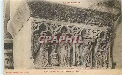Cartes postales La roussillon 583 le cloitre detail de chapiteaux l annonciation la visitation (xiv siecle)