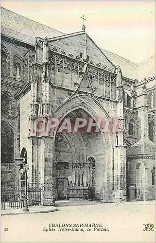 Ansichtskarte AK 32 chalons sur marne eglise notre dame le portail