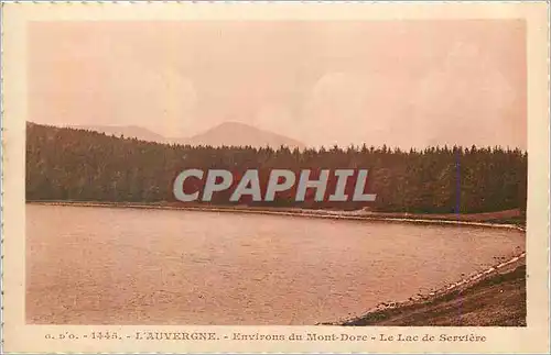 Cartes postales 1445 l auvergne environs du mont dore le lac de serviere